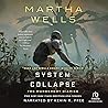 System Collapse (The Murderbot Diaries, #7)