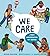 We Care: A First Conversation About Justice (First Conversations)