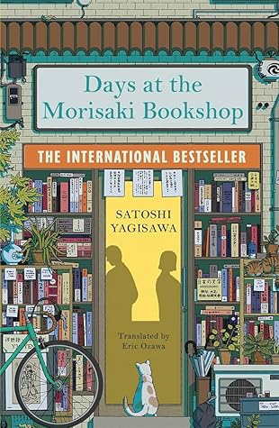 Days At The Morisaki Bookshop by Satoshi Yagisawa