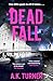 Dead Fall (Cassie Raven #4)