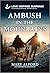 Ambush in the Mountains (Love Inspired Suspense)