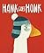 Hank Goes Honk