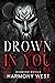 Drown in You (Diamond Devils)