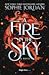 A Fire in the Sky by Sophie Jordan