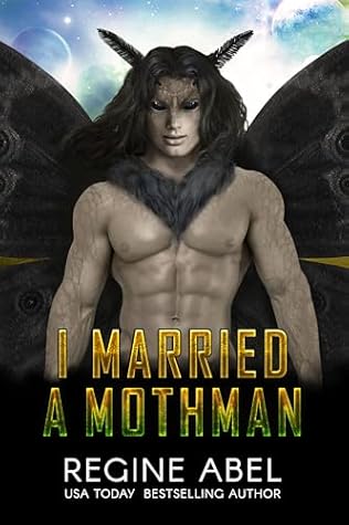 I Married a Mothman (Prime Mating Agency, #11)