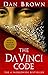 The Da Vinci Code by Dan       Brown