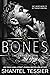 Bones (The Dark Kingdom #5)