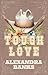 Tough Love (Rosewood Ranch, #1)