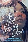 I Am Not Jessica Chen