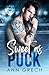 Sweet as Puck (San Diego Seals Hockey, #1)