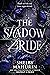 The Shadow Bride (The Scarlet Veil, #2)