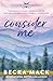 Consider Me (Playing for Keeps, #1)