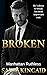 Broken (Manhattan Ruthless, #1)