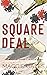 Square Deal (The Beaufort Poker Club, #3)