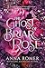 The Ghost of Briar Rose