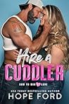 Hire A Cuddler (How To Win At Love #1)