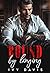 Bound by Longing: A Dark Mafia Romance (Born in Blood Book 3)