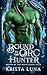 Bound to the Orc Hunter (Brides of the Moon Blade Clan #3)