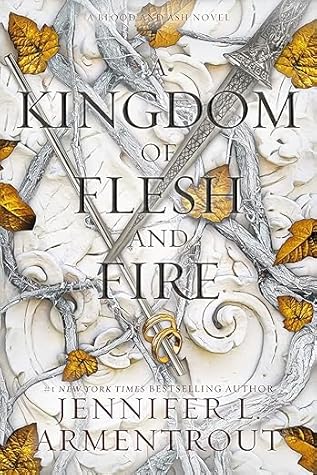 A Kingdom of Flesh and Fire (Blood and Ash, #2)