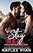 Stay Real (Kincaid Brothers #8)