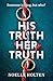 His Truth Her Truth: The na...