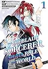 The Iceblade Sorcerer Shall Rule the World, Vol. 1 by Norihito Sasaki