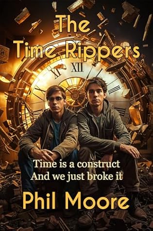 The Time Rippers by Phil Moore