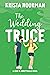 The Wedding Truce (Love in Abbottsville #4)