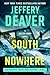 South of Nowhere (A Colter Shaw Novel Book 5)