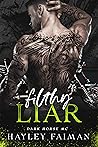 Filthy Liar (Dark Horse MC Book 5)