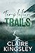 Temptation Trails (The Haven Brothers #3) by Claire Kingsley