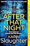 Book cover for After That Night (Will Trent, #11)