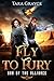 Fly to Fury by Tara Grayce