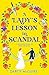 A Lady's Lesson in Scandal (The Queen's Deadly Damsels #2)