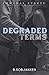 Degraded Terms