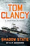 Tom Clancy Shadow State (A Jack Ryan Jr. Novel Book 12)