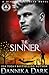 The Sinner (Black Arrowhead Series Book 5)