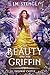 The Beauty and the Griffin (Faraway Castle, #6)