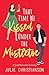 That Time We Kissed Under the Mistletoe by Julie  Christianson