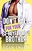 Don't Fall for Your Ex-Boyfriend's Brother (Magnolia Ridge #5)