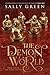 The Demon World (The Smoke Thieves, #2)