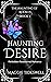 Haunting Desire: A Forbidde...