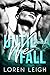 Until We Fall: A Novella (U...