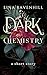 Dark Chemistry: A Sweet and Cozy Short Story Fantasy Romance