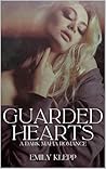 Guarded Hearts : ...