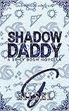 Book cover for Shadow Daddy: A Spicy BDSM Novella (One Handed Holidays)