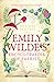 Emily Wilde’s Encyclopaedia of Faeries (Emily Wilde, #1)