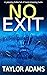 No Exit