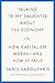 Talking to My Daughter About the Economy: or, How Capitalism Works—and How It Fails