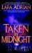 Taken by Midnight (Midnight Breed, #8) by Lara Adrian